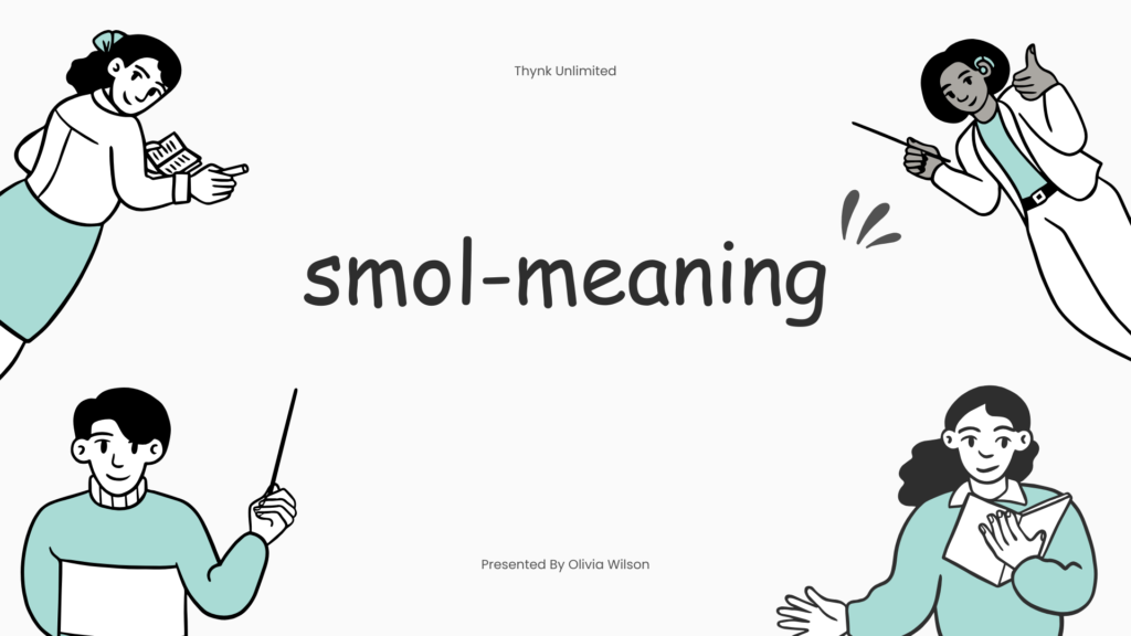 smol meaning